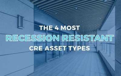 The 4 Most Recession-Resistant Commercial Real Estate Asset Types