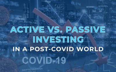 Active vs. Passive Investing in a Post-COVID World