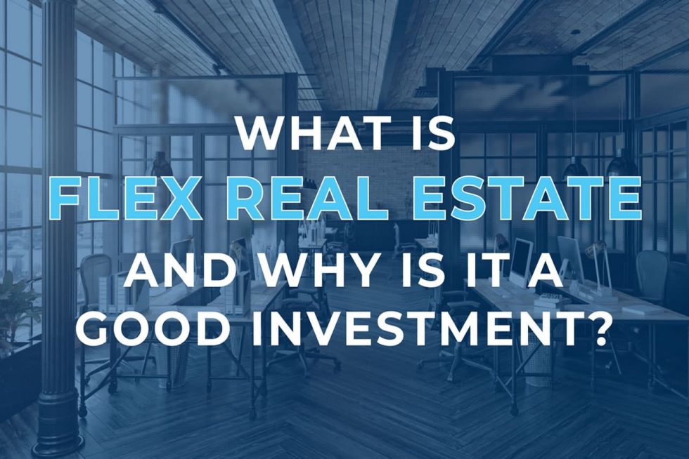 What is Flex Real Estate and Why is it a Good Investment?