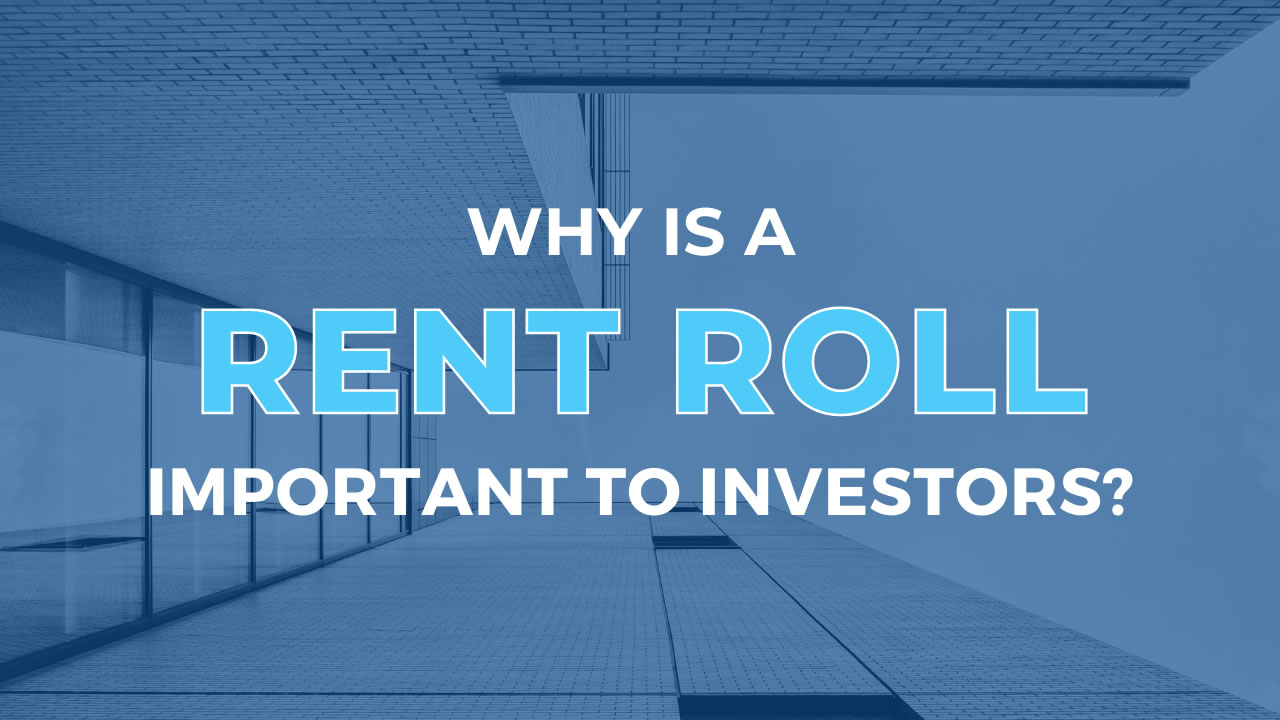 why-is-a-rent-roll-important-to-investors