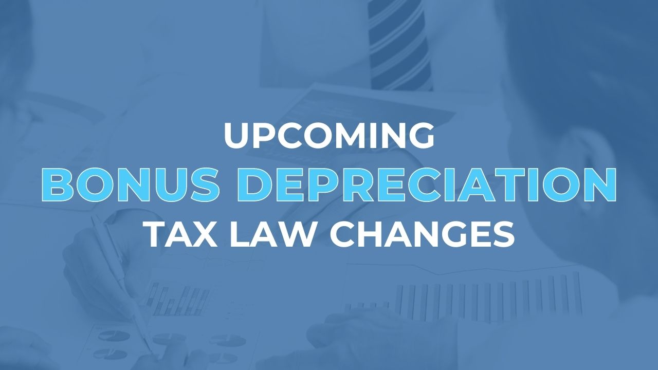 Upcoming Depreciation Tax Law Changes