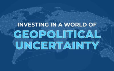 Investing in a World of Geopolitical Uncertainty