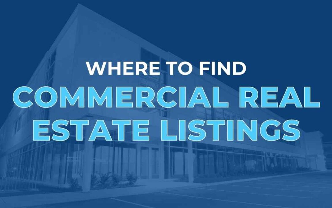 Where to Find Commercial Real Estate Listings