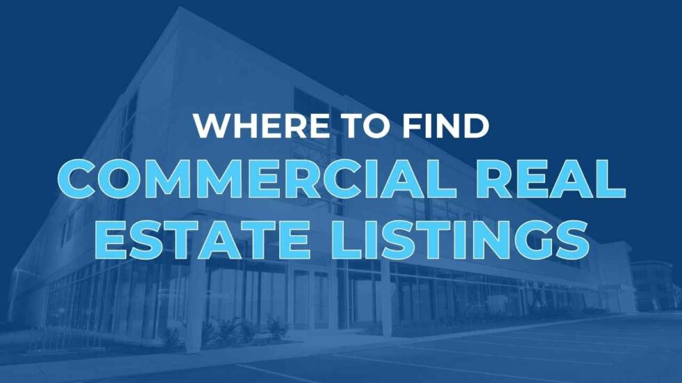 Where to Find Commercial Real Estate Listings