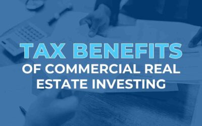 Tax Benefits of Commercial Real Estate Investing