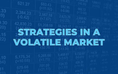 Strategies in a Volatile Market