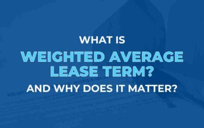 What is Weighted Average Lease Term, and Why Does it Matter?