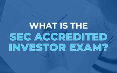 What is the SEC Accredited Investor Exam?