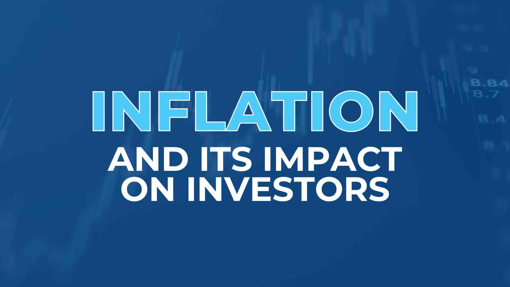 inflation-and-its-impact-on-investors